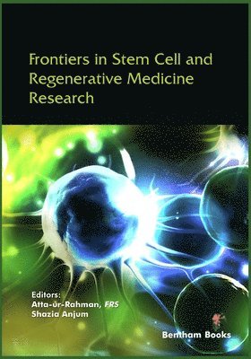 Atta Ur-Rahman, Atta ur-Rahman, Shazia Anjum - Frontiers in Stem Cell and Regenerative Medicine Research Volume 9, Häftad