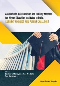 bokomslag Assessment, Accreditation and Ranking Methods for Higher Education Institutes in India