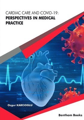 bokomslag Cardiac Care and COVID-19