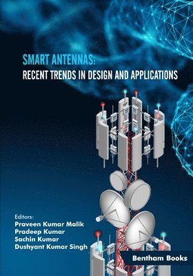 Pradeep Kumar, Sachin Kumar, Dushyant Kumar Singh - Smart Antennas, Häftad