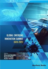 bokomslag Global Emerging Innovation Summit (GEIS-2021)