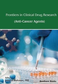 bokomslag Frontiers In Clinical Drug Research - Anti-Cancer Agents