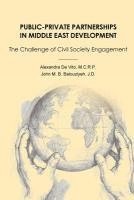 bokomslag Public-Private Partnerships in Middle East Development: The Challenge of Civil Society Engagement