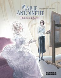 bokomslag Marie Antoinette, Phantom Queen