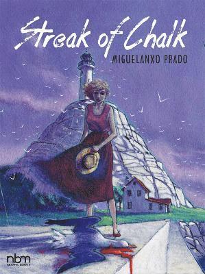 Miguelanxo Prado - Streak of Chalk, Inbunden