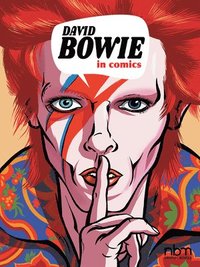 bokomslag David Bowie In Comics!