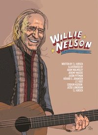 bokomslag Willie Nelson: A Graphic Biography