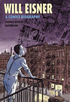 bokomslag Will Eisner: A Comics Biography