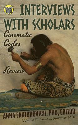 Anna Faktorovich - Interviews with Scholars, Inbunden