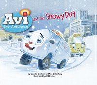 bokomslag Avi and the Snowy Day