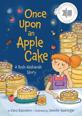 Elana Rubinstein - Once Upon an Apple Cake: A Rosh Hashanah Story, Inbunden