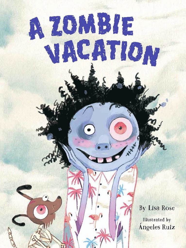 Lisa Rose Chottiner - Zombie Vacation, Inbunden