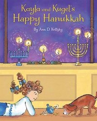 bokomslag Kayla and Kugel's Happy Hanukkah