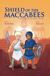 bokomslag Shield of the Maccabees: A Hanukkah Graphic Novel
