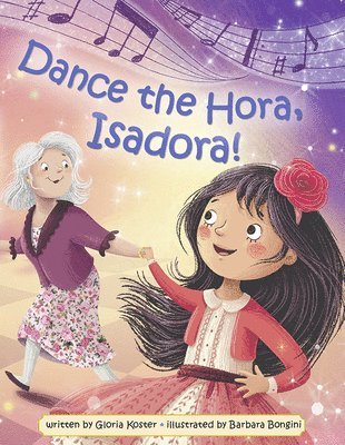 Dance the Hora, Isadora 1