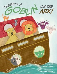 bokomslag There's a Goblin on the Ark