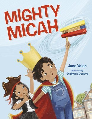 Jane Yolen - Mighty Micah, Inbunden