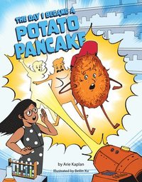 bokomslag Day I Became a Potato Pancake