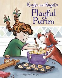 bokomslag Kayla and Kugel's Playful Purim