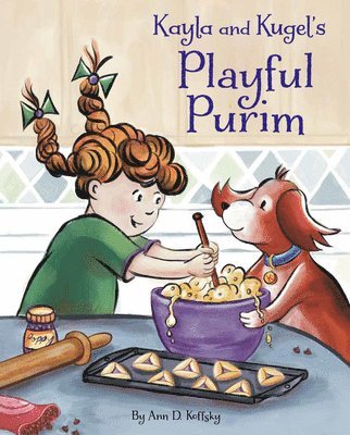 Kayla and Kugel's Playful Purim 1