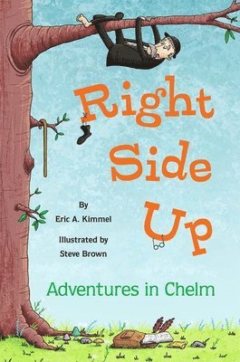 Right Side Up: Adventures in Chelm 1