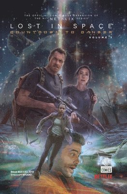 Brian Buccaletto - Lost in Space: Countdown to Danger Vol 3, Inbunden