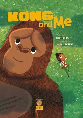 Kiki Thorpe - Kong & Me, Inbunden