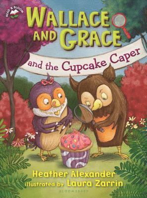 Wallace and Grace and the Cupcake Caper 1