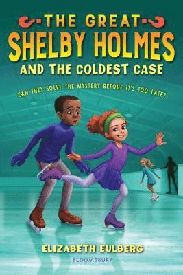 bokomslag The Great Shelby Holmes and the Coldest Case