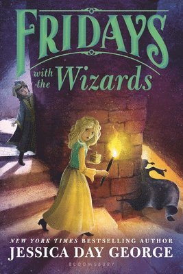 Jessica Day George - Fridays With the Wizards, Häftad