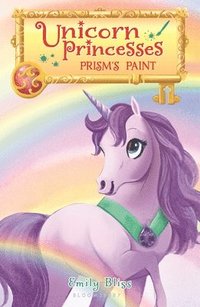 bokomslag Unicorn Princesses 4: Prism's Paint