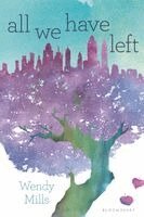 Wendy Mills - All We Have Left, Häftad
