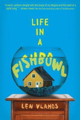 Life in a Fishbowl 1