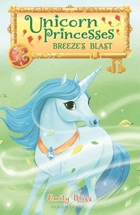 bokomslag Unicorn Princesses 5: Breeze's Blast