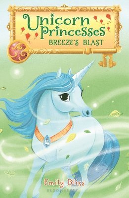 bokomslag Unicorn Princesses 5: Breeze's Blast
