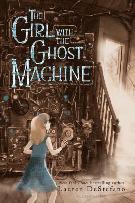 Lauren DeStefano - The Girl with the Ghost Machine, Häftad
