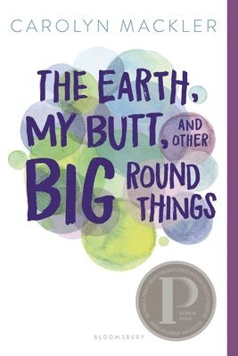 The Earth, My Butt, and Other Big Round Things 1