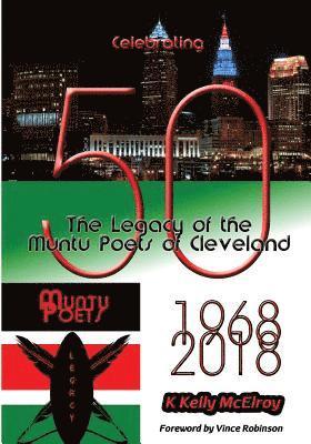 bokomslag Celebrating 50: The Legacy of the Muntu Poets of Cleveland