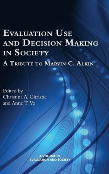 bokomslag Evaluation Use and Decision-Making in Society