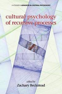 bokomslag Cultural Psychology of recursive Processes