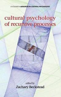 bokomslag Cultural Psychology of recursive Processes