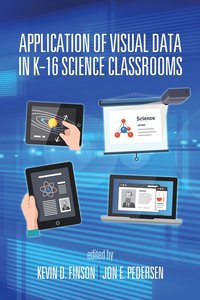 bokomslag Application of Visual Data in K-16 Science Classrooms