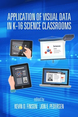 bokomslag Application of Visual Data in K-16 Science Classrooms