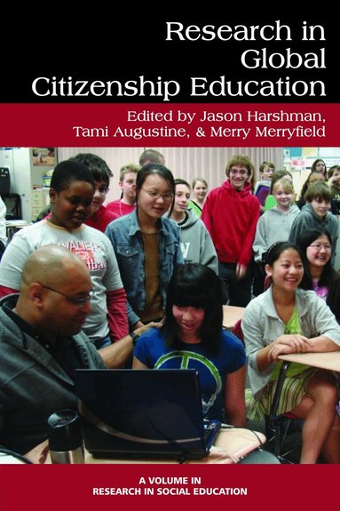 Jason Harshman, Tami Augustine, Merry Merryfield - Research in Global Citizenship Education, Inbunden