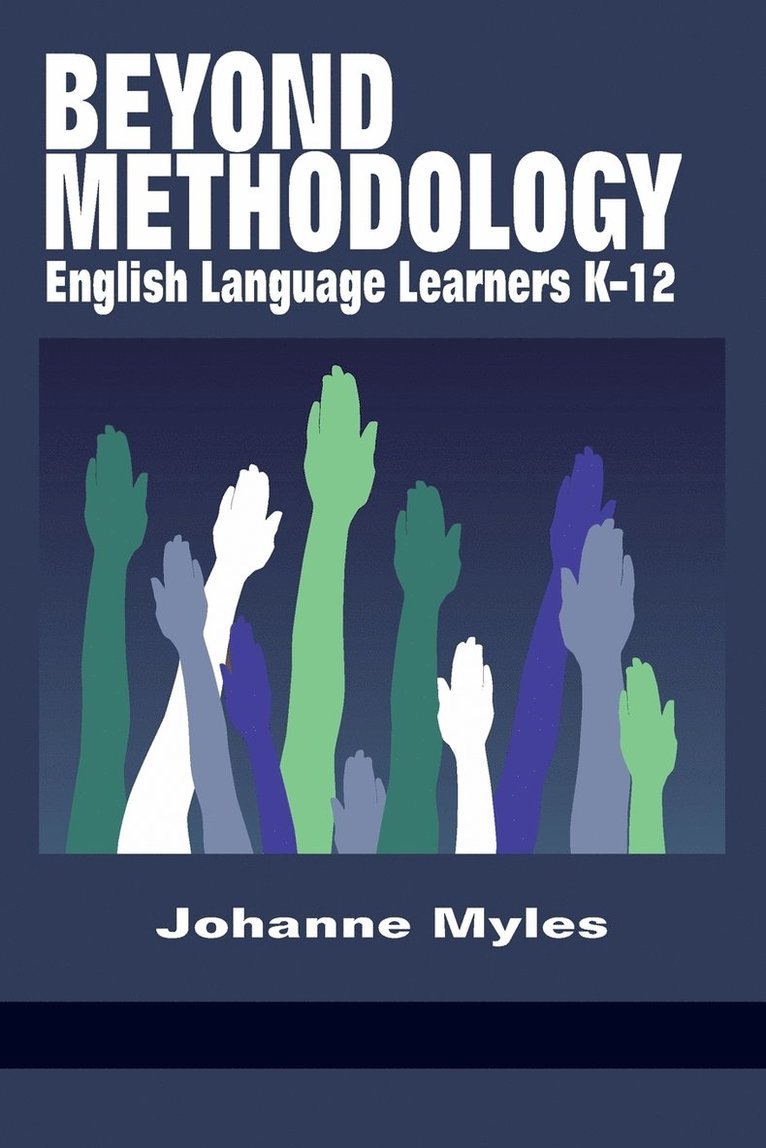 Johanne Myles, Johanne Myles - Beyond Methodology, Häftad