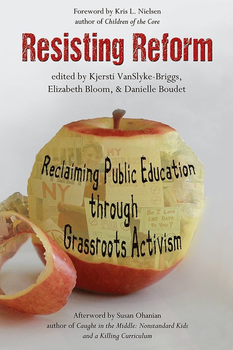 Kjersti VanSlyke-Briggs, Elizabeth Bloom, Danielle Boudet, Kjersti Vanslyke-Briggs - Resisting Reform, Inbunden