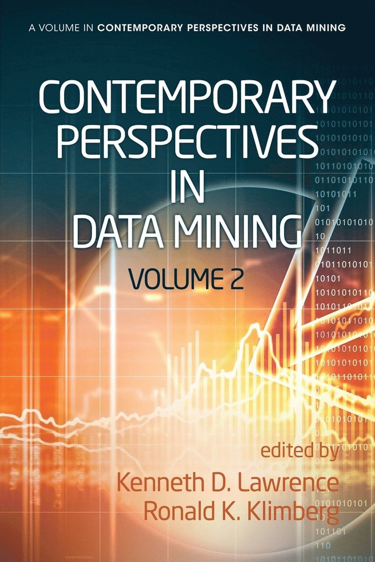 Contemporary Perspectives in Data Mining 1