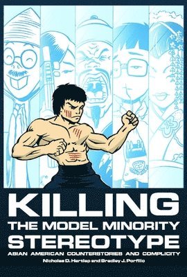 bokomslag Killing the Model Minority Stereotype