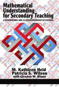 bokomslag Mathematical Understanding for Secondary Teaching