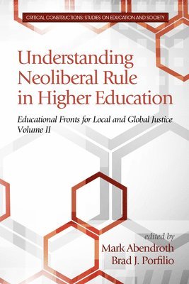 bokomslag Understanding Neoliberal Rule in Higher Education